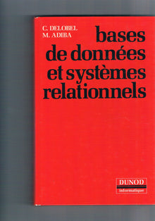 Bases de donnees et systemes relationnels
