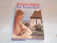Le bouchot : Reliure cartonnée & jaquette éditeur en 272 pages