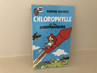 Chlorophile et les conspirateurs