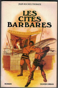 Les cites barbares