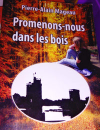 Promenons-nous dans les bois