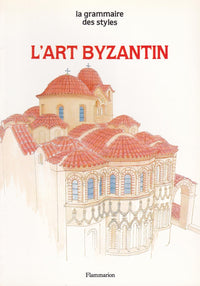 L'ART BYZANTIN