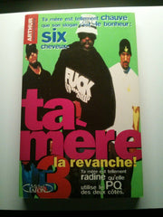 Ta mère Tome 3: La revanche !