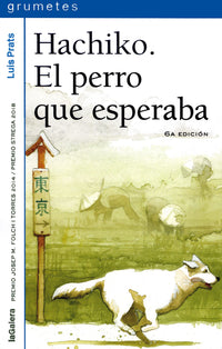 Hachiko. El perro que esperaba