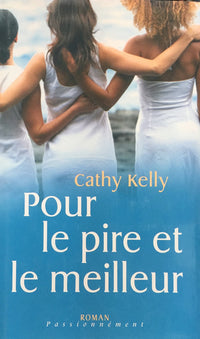 Pour Le Pire Et Le Meilleur Roman