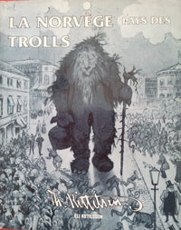 La Norvège - Pays des Trolls