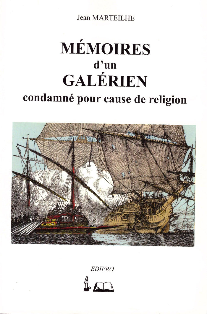 Mémoires d'un galérien