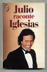 Julio raconte Iglesias