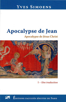 Apocalypse de Jean: Apocalypse de Jésus Christ, 2 volumes