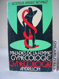 Maladies de la femme, gynécologie