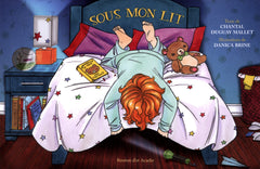 Sous mon lit