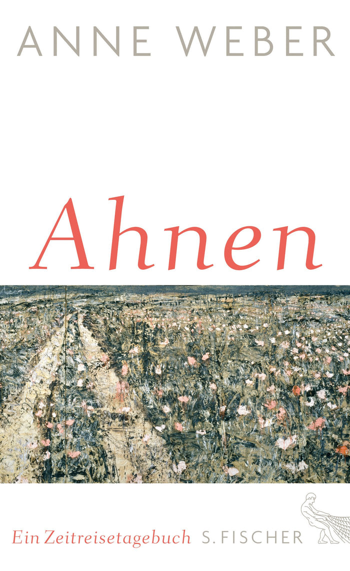 Ahnen : Ein Zeitreisetagebuch