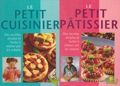 Le petit cuisinier, des recettes simples et faciles à réaliser par les enfants