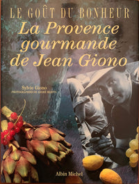 La Provence gourmande de Jean Giono