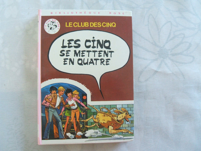 Les Cinq 30 - Les Cinq se mettent en quatre