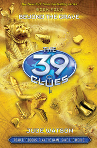 Beyond the Grave (The 39 Clues, Book 4) (Volume 4)