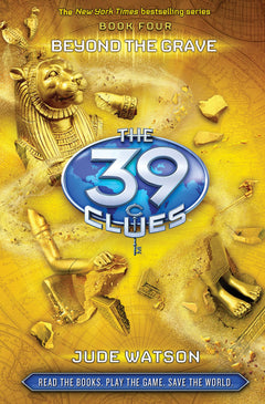 Beyond the Grave (The 39 Clues, Book 4) (Volume 4)