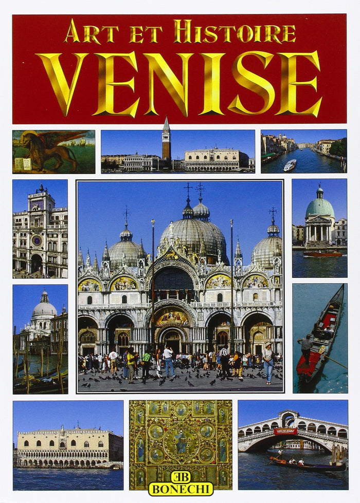 Venezia. Arte e storia