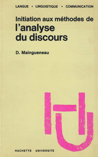 INIT. AUX METHODES DE L'ANALYSE DU DISCOURS