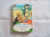 Deux espions a fecamp: - MYSTERE/POLICIER, JUNIOR DES 9/10 ANS