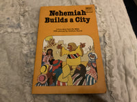 Nehemiah Builds a City
