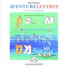 Aventurelettres: L'histoire de l'alphabet