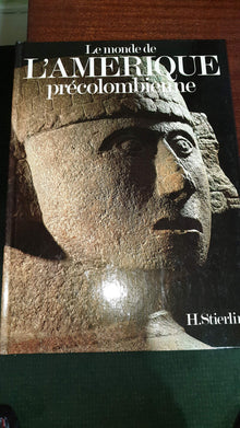 Le monde de l'Amérique précolombienne.