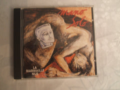 LA MARMAILLE NUE * MANO SOLO