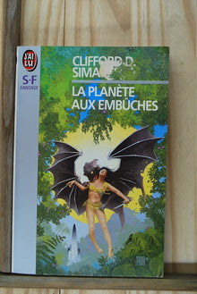 La Planète aux embûches