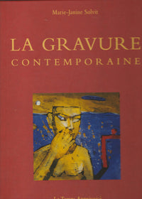 La gravure contemporaine