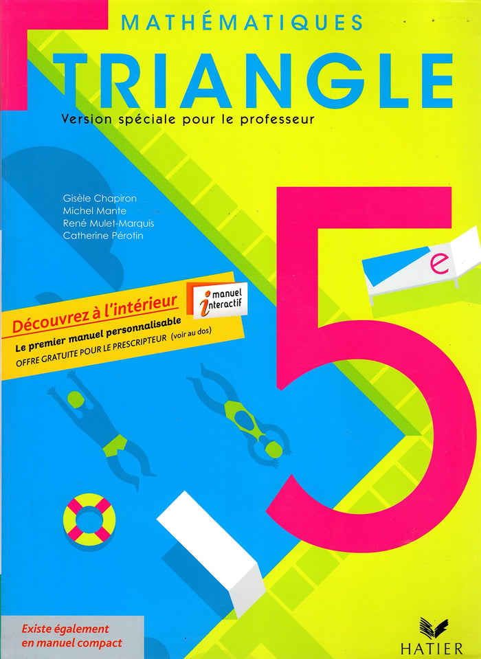 Triangle Mathématiques 5e éd. 2010 livre de l'élève (version enseignant)