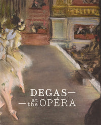 Edgar Degas à l'opéra