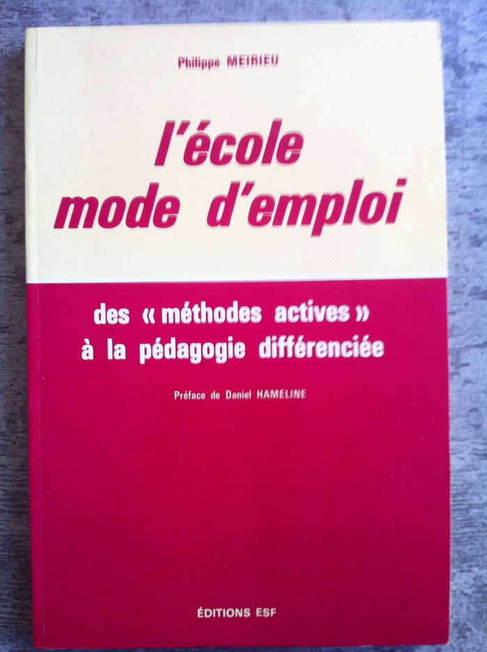 L'école, mode d'emploi