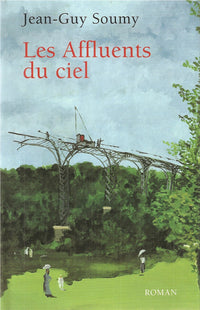 Les affluents du ciel