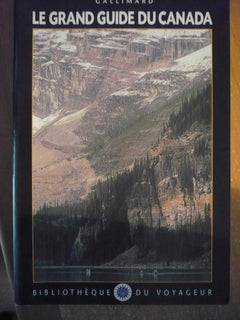 Le Grand Guide du Canada 1999