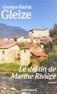 Le destin de Marthe Rivière