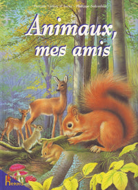 Animaux, Mes Amis