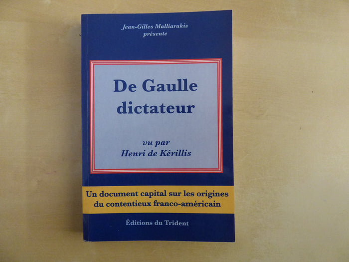 De Gaulle dictateur