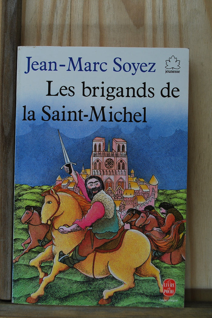 Les brigands de la Saint-Michel