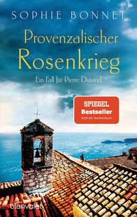 Provenzalischer Rosenkrieg: Ein Fall für Pierre Durand