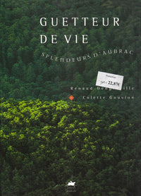 Guetteur de vie, splendeurs d'aubrac