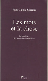 Les Mots et la Chose