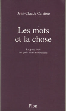 Les mots et la chose