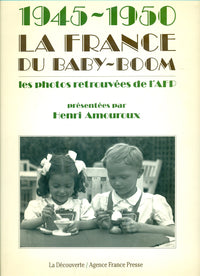 1945-1950, la France du baby-boom
