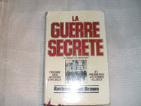 La guerre secrète, Le rempart des mensonges, Volume 1 : Origines des moyens spéciaux et premières victoires alliées