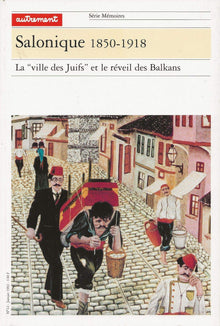 Salonique, 1850-1918