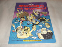 Responsables mais pas coupables !