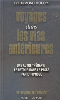 Voyages dans les vies antérieures