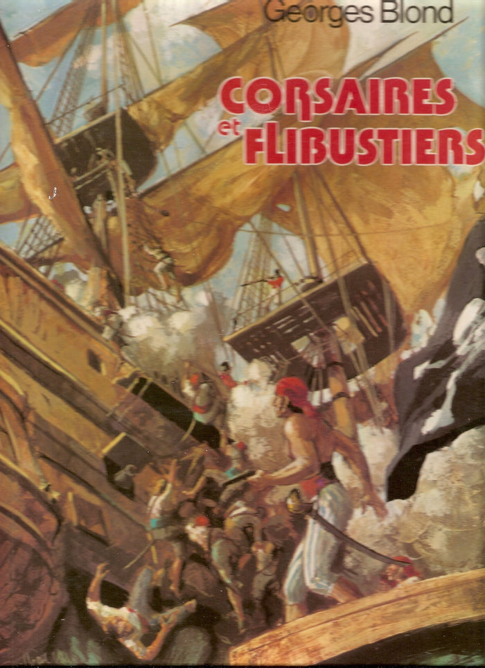 Corsaires et flibustiers