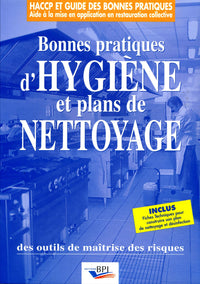 Les Bonnes Pratiques D'Hygiene Et Plans De Nettoyage Des Outils De Maitrise Des Risques